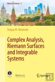 Complex Analysis, Riemann Surfaces And Integrable Systems