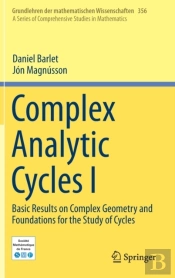 Complex Analytic Cycles I