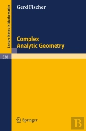 Complex Analytic Geometry