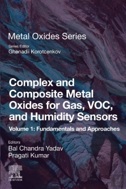 Bertrand.pt - Complex And Composite Metal Oxides For Gas, Voc, And Humidity Sensors, Volume 1