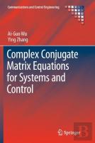 Complex Conjugate Matrix Equations For Systems And Control