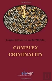 Complex Criminality