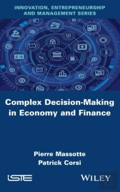 Complex Decision-Making In Economy And Finance