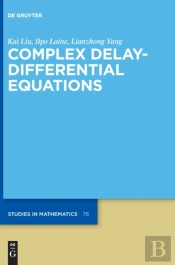 Complex Delay-Differential Equations