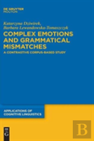 Complex Emotions And Grammatical Mismatches