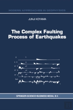 Bertrand.pt - Complex Faulting Process Of Earthquakes