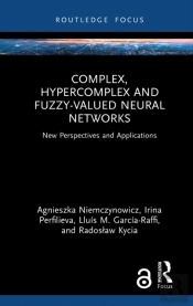 Complex, Hypercomplex And Fuzzy-Valued Neural Networks