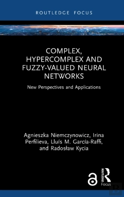 Bertrand.pt - Complex, Hypercomplex And Fuzzy-Valued Neural Networks