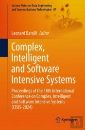 Complex, Intelligent And Software Intensive Systems
