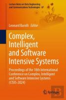 Complex, Intelligent And Software Intensive Systems