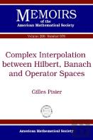 Complex Interpolation Between Hilbert, Banach And Operator Spaces