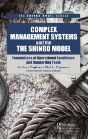 Complex Management Systems And The Shingo Model