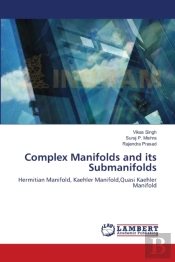 Complex Manifolds And Its Submanifolds