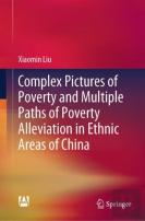 Complex Pictures Of Poverty And Multiple Paths Of Poverty Alleviation In Ethnic Areas Of China