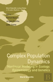 Complex Population Dynamics: Nonlinear Modeling In Ecology, Epidemiology And Genetics