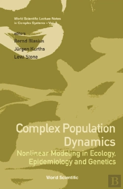 Bertrand.pt - Complex Population Dynamics: Nonlinear Modeling In Ecology, Epidemiology And Genetics