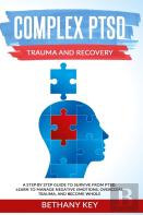 Complex Ptsd Trauma And Recovery
