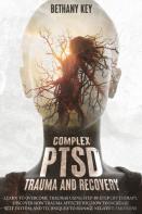 Complex Ptsd Trauma And Recovery