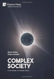 Complex Society: In The Middle Of A Middle World