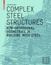 Complex Steel Structures