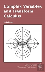 Complex Variables And Transform Calculus