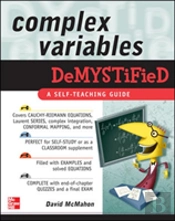 Complex Variables Demystified