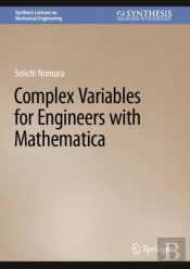 Complex Variables For Engineers With Mathematica