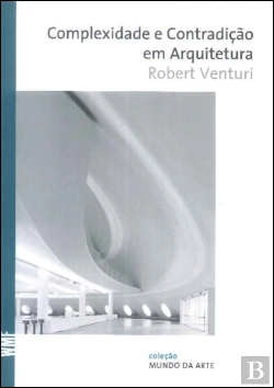Bertrand.pt - Complexidade e Contradição em Arquitetura
