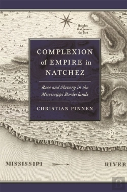 Bertrand.pt - Complexion Of Empire In Natchez