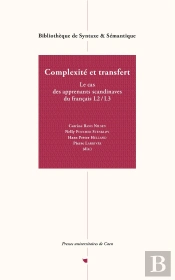 Complexité Et Transfert : Le Cas Des Apprenants Scandinaves Du Français L2 / L3