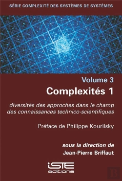 Bertrand.pt - Complexités 1 : Diverstié Des Approches Dans Le Champ Des Connaissances Technico-Scientifiques