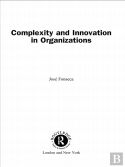Bertrand.pt - Complexity And Innovation In Organizations