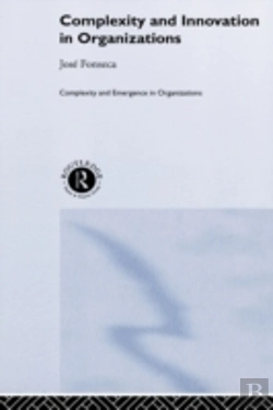 Bertrand.pt - Complexity And Innovation In Organizations