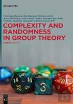 Complexity And Randomness In Group Theory