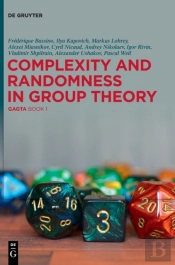 Complexity And Randomness In Group Theory