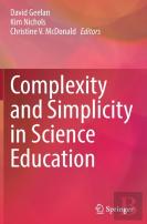Complexity And Simplicity In Science Education