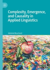 Complexity, Emergence, And Causality In Applied Linguistics