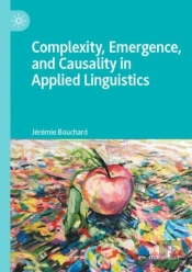 Complexity, Emergence, And Causality In Applied Linguistics