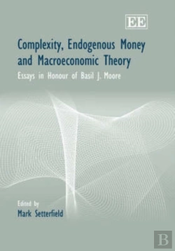 Bertrand.pt - Complexity, Endogenous Money And Macroeconomic Theory