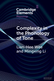 Complexity In The Phonology Of Tone
