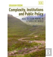 Complexity, Institutions And Public Policy