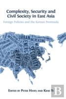 Complexity, Security And Civil Society In East Asia