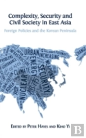 Complexity, Security And Civil Society In East Asia