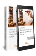 Compliance. Guía Práctica De Planificación Preventiva Y Plan De Control De Riesgos (Papel + E-Book)