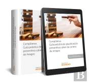 Compliance. Guía Práctica De Planificación Preventiva Y Plan De Control De Riesgos (Papel + E-Book)