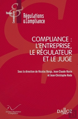 Bertrand.pt - Compliance : L'Entreprise, Le Régulateur Et Le Juge