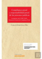 Compliance Penal Y Responsabilidad Penal De Las Personas Jurídicas (Papel + E-Book)