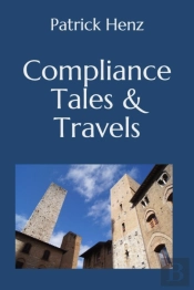 Compliance Tales & Travels