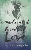 Complicated Kind Of Love