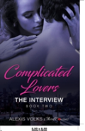 Complicated Lovers - The Interview (Book 2)